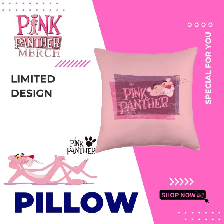 Pink Panther Merch Pillow - Pink Panther Merch